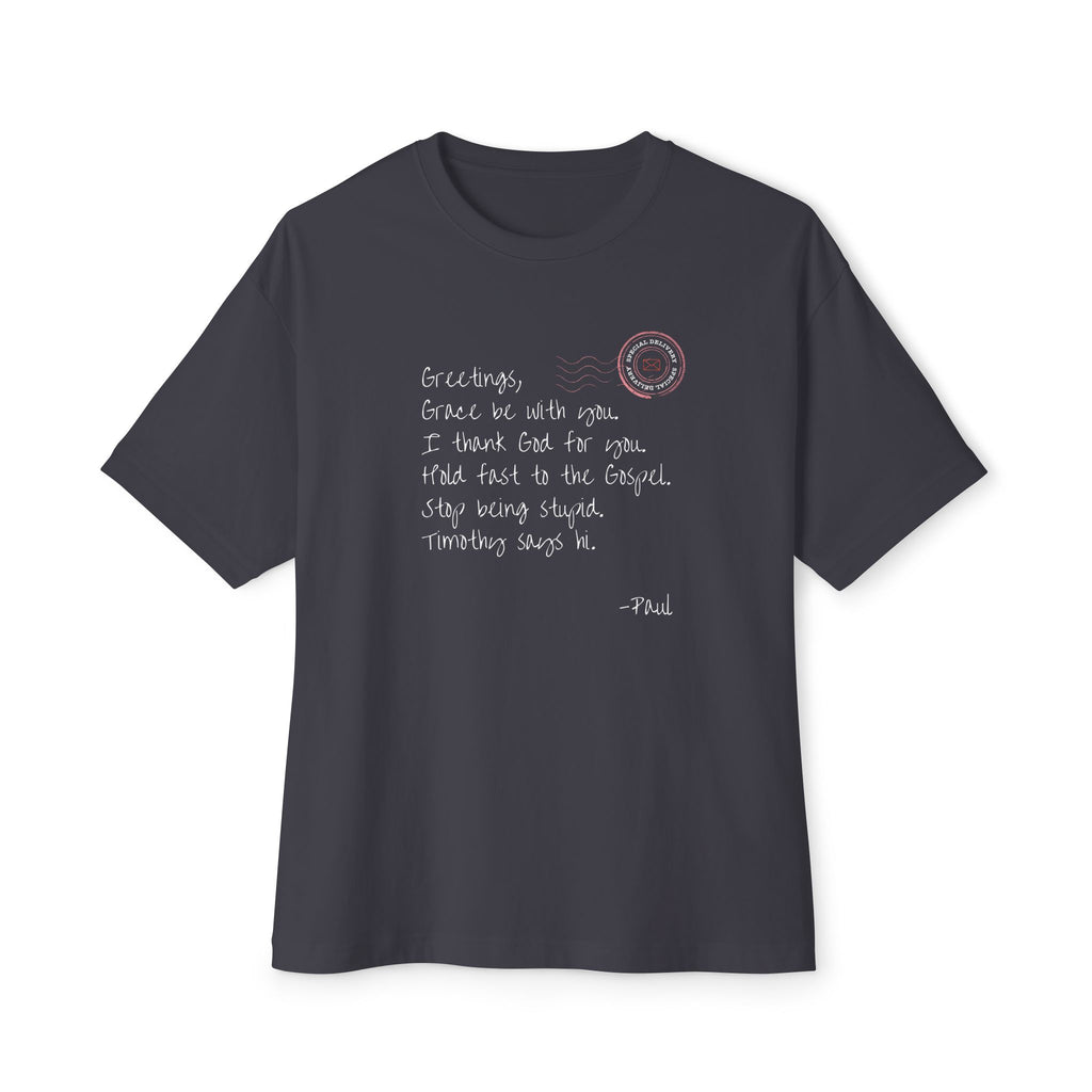 Paul's Letter - Oversized Tee