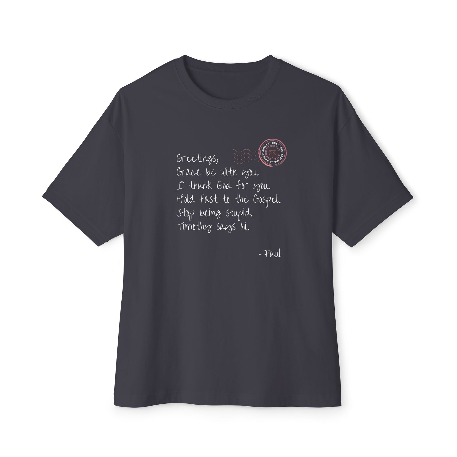 Paul's Letter - Oversized Tee