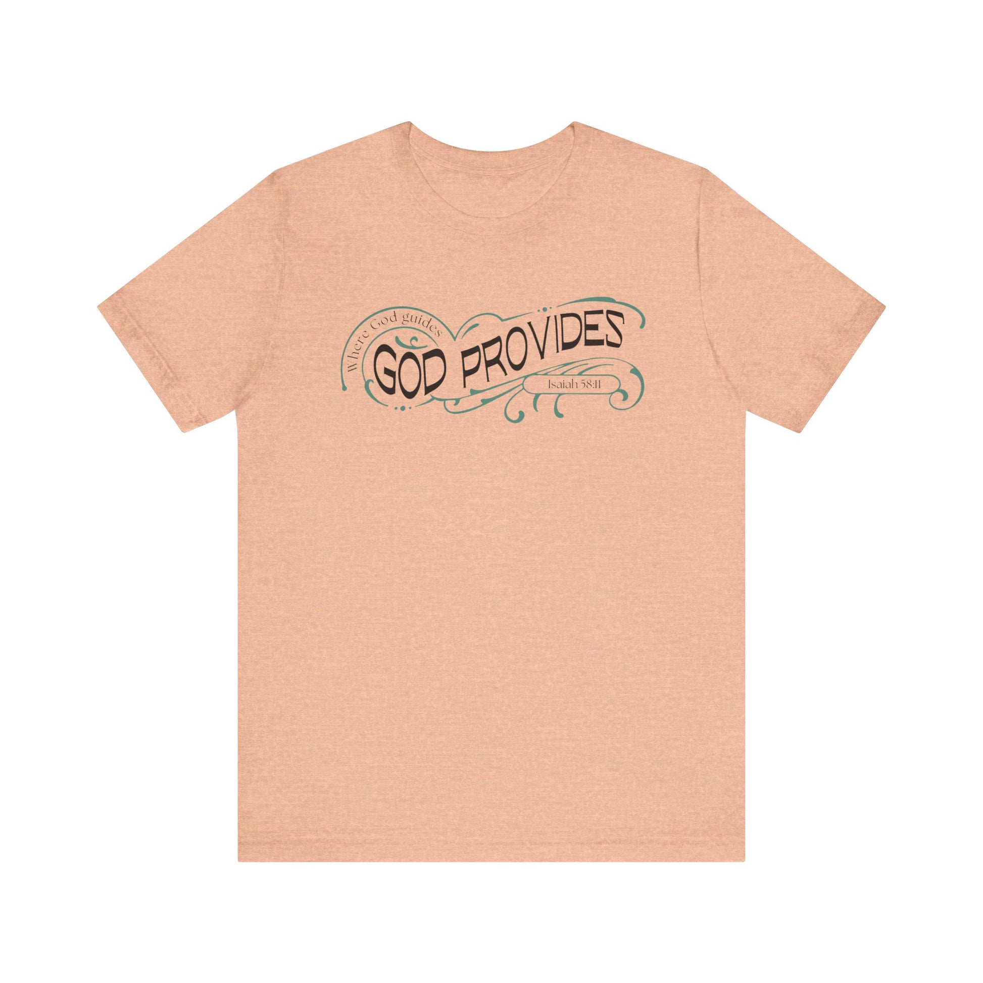 God Provides T-Shirt — Inspirational Christian Faith Tee