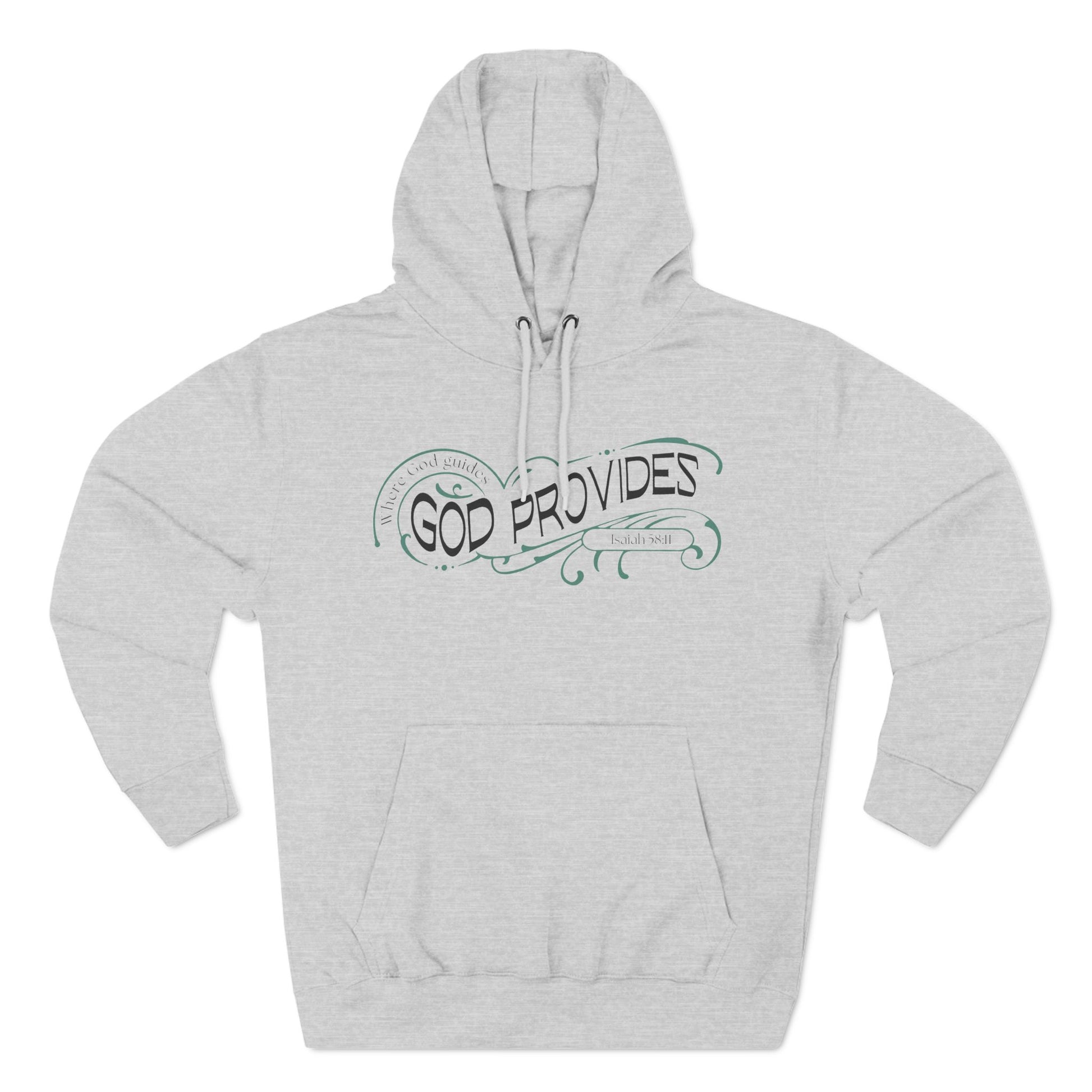 God Provides Fleece Hoodie