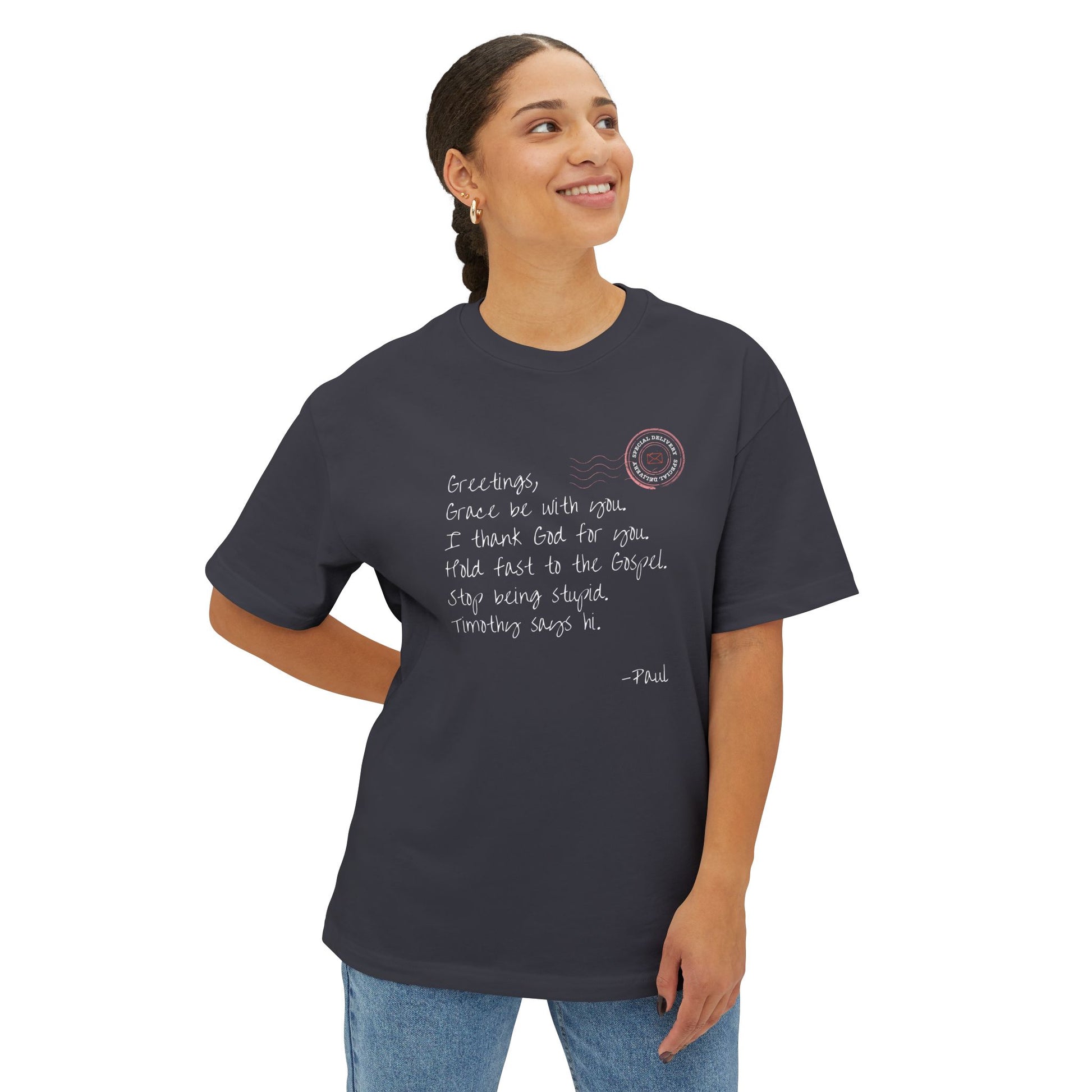 Paul's Letter - Oversized Tee